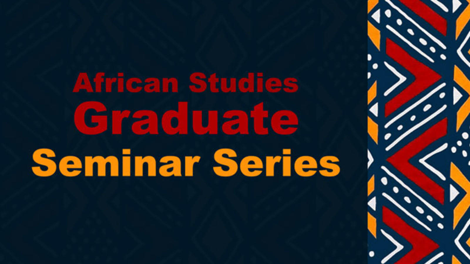 African Studies Graduate Seminar Series