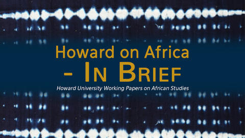 Intro-Image Howard on Africa in Brief