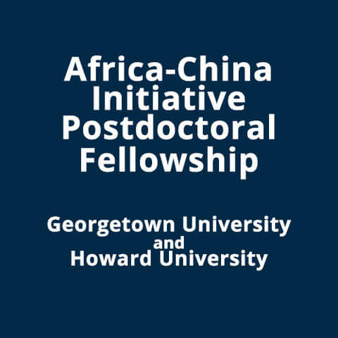 Africa-China Initiative Postdoctoral Fellowship