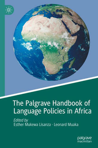 Book: The Palgrave Handbook of Language Policies in Africa