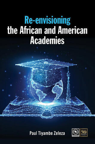 Book Release: Re-Envisioning the African and American Academies