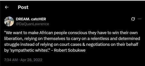 Post on X from 2022, regarding Robert Sobukwe’s stance on politics